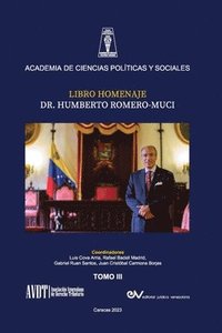 bokomslag LIBRO HOMENAJE AL DR. HUMBERTO ROMERO MUCI, TOMO III (de IV)
