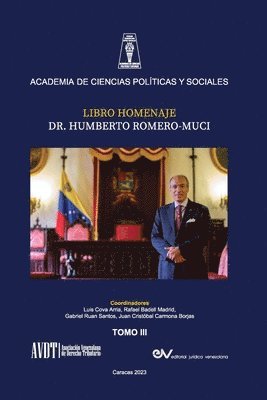 LIBRO HOMENAJE AL DR. HUMBERTO ROMERO MUCI, TOMO III (de IV) 1