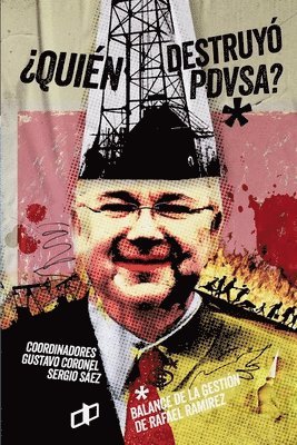 bokomslag ?Quien Destruyo Pdvsa?