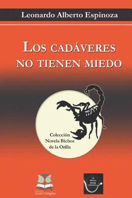 Los Cadáveres No Tienen Miedo 1