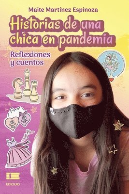 Historias de una chica en pandemia 1