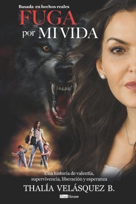 Thalía Velásquez, Thalía - Fuga por Mi Vida, Häftad