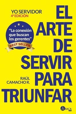 Yo Servidor El arte de servir para triunfar 1