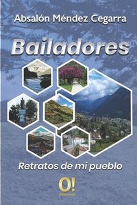 bokomslag Bailadores: Retratos de mi pueblo