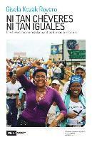 Ni tan chéveres ni tan iguales: El cheverismo venezolano y otras formas de disimulo