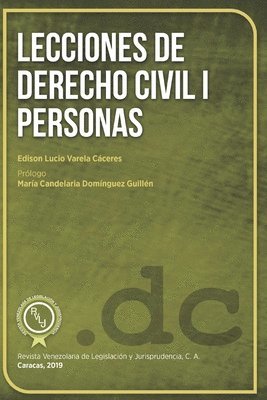 Edison Lucio Varela Cáceres - Lecciones de Derecho Civil I Personas, Häftad