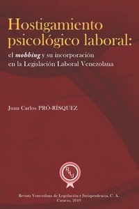 bokomslag Hostigamiento psicológico laboral: el mobbing y su incorporación en la legislación laboral venezolana