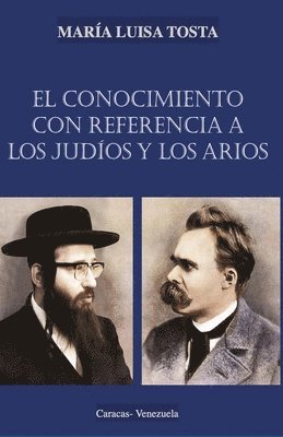 bokomslag El conocimiento con referencia a los judíos y los arios