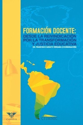 bokomslag Formación Docente: Desde la reivindicación por la transformación y justicia educativa