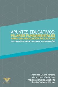 bokomslag Apuntes educativos: pilares fundamentales para una educación de calidad