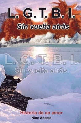 bokomslag L.G.T.B.I. Sin Vuelta Atrás