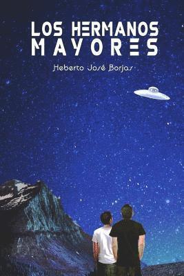 Heberto José Borjas - Los hermanos mayores, Häftad