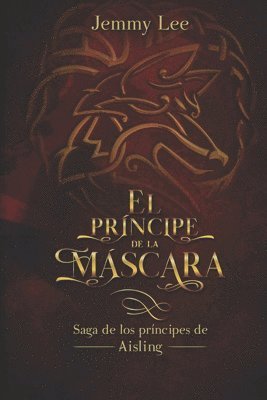 bokomslag El Principe de la Mascara