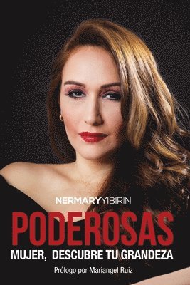 bokomslag Poderosas: Mujer, descubre tu grandeza