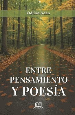 Entre pensamiento y poesía