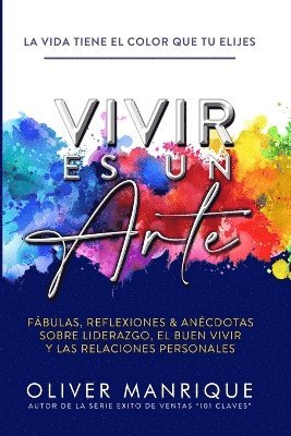 Vivir es un Arte 1