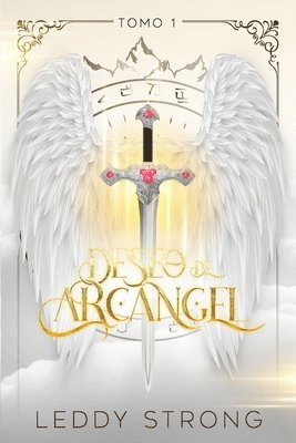 Leddy Strong, Víctor Loreto - Deseo de arcángel, Häftad