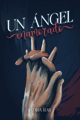 bokomslag Un ángel enamorado