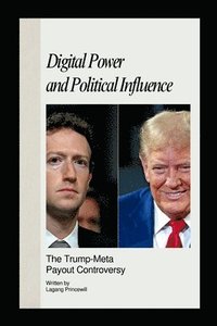 bokomslag Digital Power and Political Influence