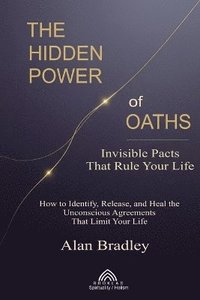bokomslag Hidden Power of Oaths