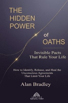 bokomslag Hidden Power of Oaths