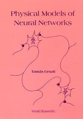 bokomslag Physical Models Of Neural Networks