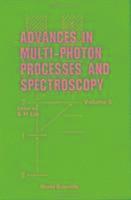 bokomslag Advances In Multi-photon Processes And Spectroscopy, Volume 5