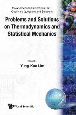 bokomslag Problems And Solutions On Thermodynamics And Statistical Mechanics