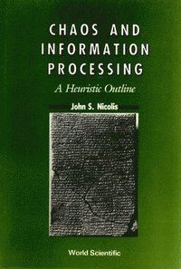 bokomslag Chaos and Information Processing