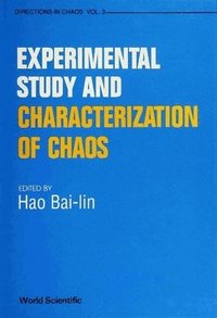 bokomslag Experimental Study And Characterization Of Chaos: A Collection Of Reviews And Lecture Notes