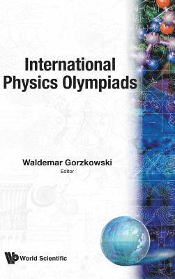 International Physics Olympiads 1