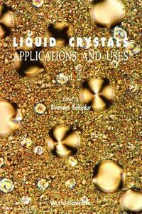 bokomslag Liquid Crystal - Applications And Uses (Volume 2)