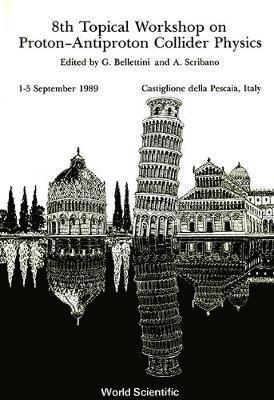 Proton-antiproton Collider Physics - 8th Topical Workshop