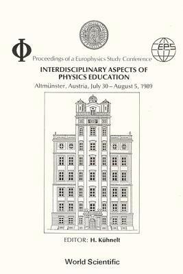 bokomslag Interdisciplinary Aspects Of Physics Education