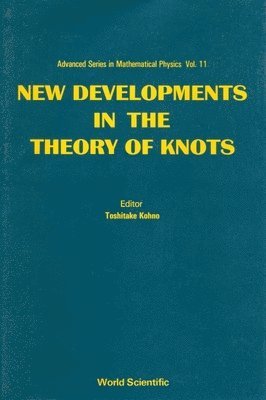 bokomslag New Developments In The Theory Of Knots