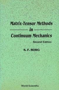 bokomslag Matrix-tensor Methods In Continuum Mechanics (Revised 2nd Printing)
