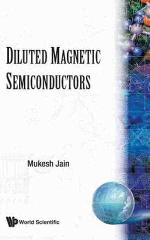 Jain M, M Jain - DILUTED MAGNETIC SEMICONDUCTORS, Inbunden