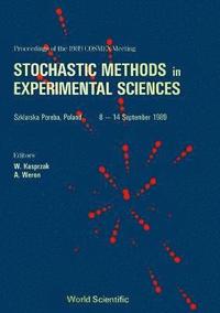 bokomslag Stochastic Methods In Experimental Sciences