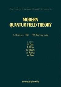 bokomslag Modern Quantum Field Theory - Proceedings Of The International Colloquium