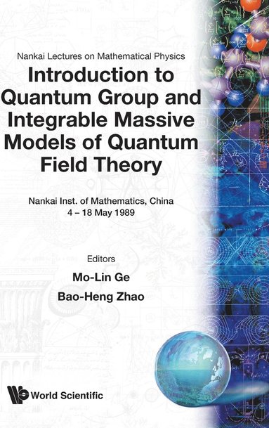 bokomslag Introduction to Quantum Groups and Integrable Massive Models of Quantum Field Theory