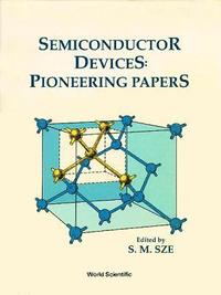 bokomslag Semiconductor Devices: Pioneering Papers