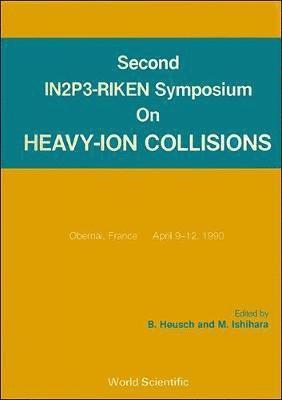 bokomslag Heavy Ion Collisions - Proceedings Of The Second In2p3-riken Symposium
