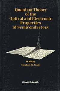 bokomslag Quantum Theory Of The Optical And Electronic Properties Of Semiconductors