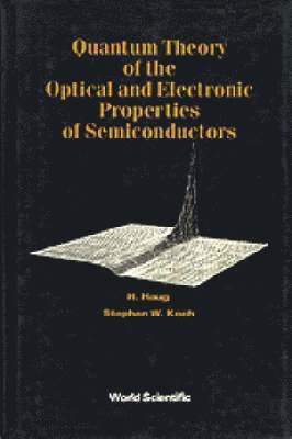 bokomslag Quantum Theory Of The Optical And Electronic Properties Of Semiconductors
