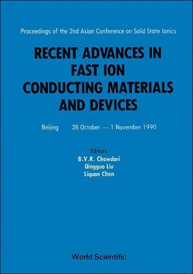 bokomslag Recent Advances In Fast Ion Conducting Materials And Devices - Proceedings Of The 2nd Asian Conference On Solid State Ionics