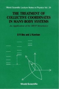 bokomslag Treatment Of Collective Coordinates In Many-body Systems, The: An Application Of The Brst Invariance