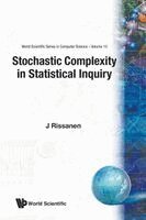 J Rissanen, Jorma Rissanen - STOCHASTIC COMPLEXITY IN STATISTICAL INQUIRY, Häftad