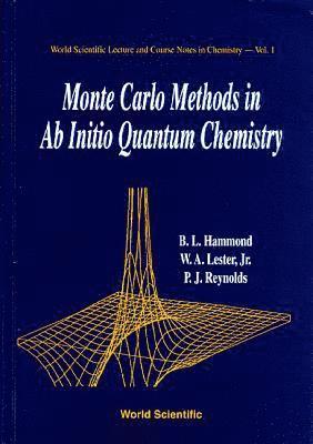 bokomslag Monte Carlo Methods In Ab Initio Quantum Chemistry