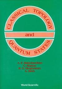 bokomslag Classical Topology And Quantum States