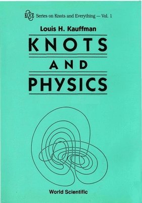 Knots and Physics 1